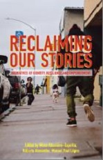 Reclaiming Our Stories